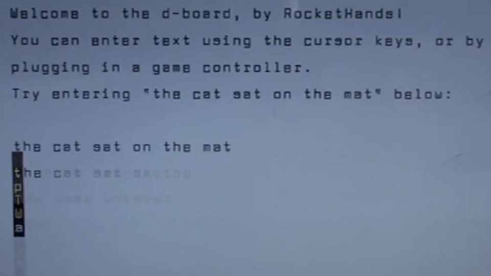 A novel text input method for use with game controllers.